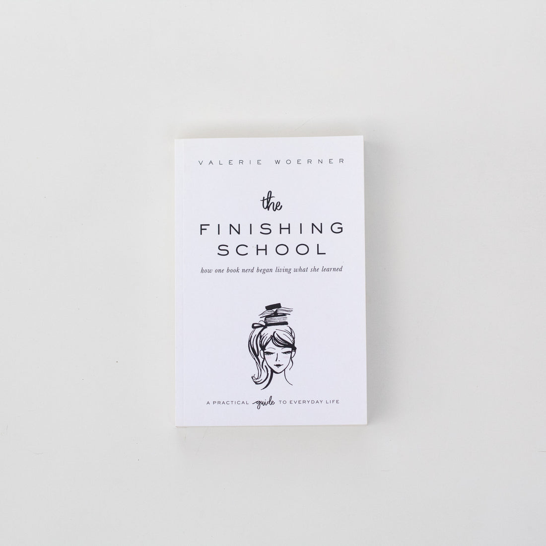 The Finishing School Book (Signed book!)